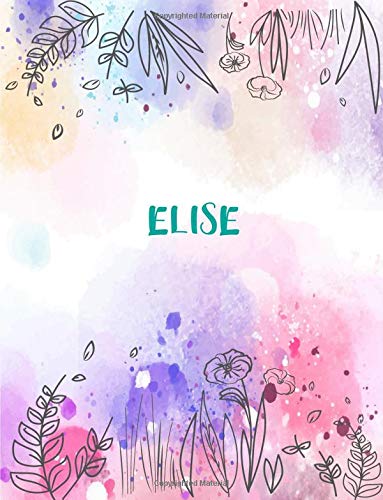 Stock image for Elise: 8.5x11 inches 110 Lined Pages 55 Sheet Peony Floral in Dream Design for Woman, girl, school, college with Lettering Name,Elise for sale by Revaluation Books