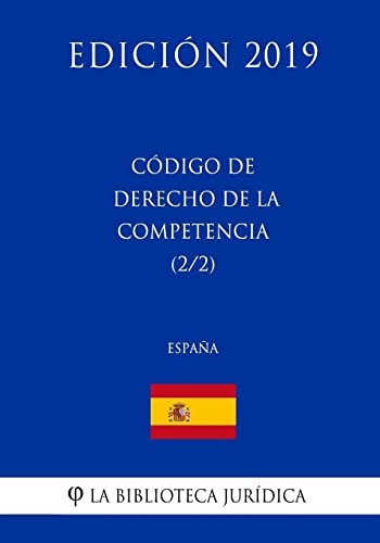 Stock image for Codigo de Derecho de la Competencia (2/2) (Espana) (Edicion 2019) for sale by THE SAINT BOOKSTORE