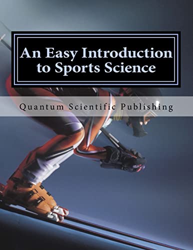 Stock image for An Easy Introduction to Sports Science for sale by THE SAINT BOOKSTORE