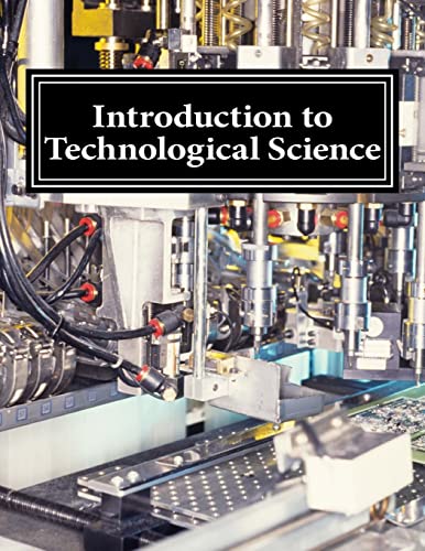 Stock image for Introduction to Technological Science for sale by THE SAINT BOOKSTORE