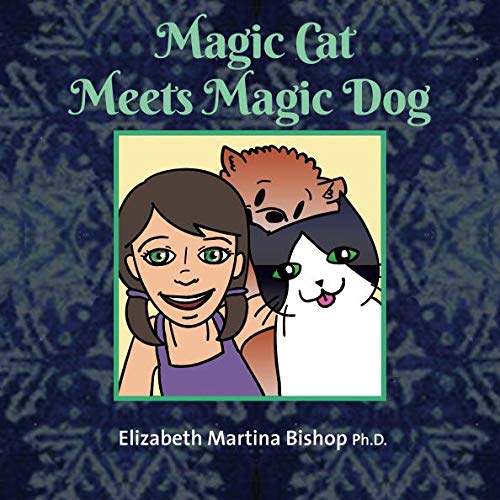 Beispielbild fr Magic Cat Meets Magic Dog zum Verkauf von SecondSale