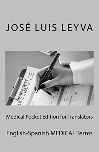 Stock image for Medical Pocket Edition for Translators: English-Spanish Medical Terms for sale by THE SAINT BOOKSTORE