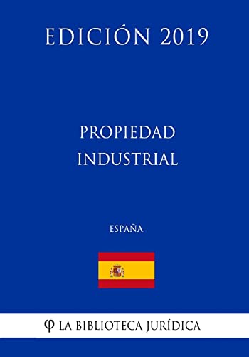 Stock image for Propiedad Industrial (Espana) (Edicion 2019) for sale by THE SAINT BOOKSTORE