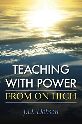 9781729836590: Teaching with Power from on High