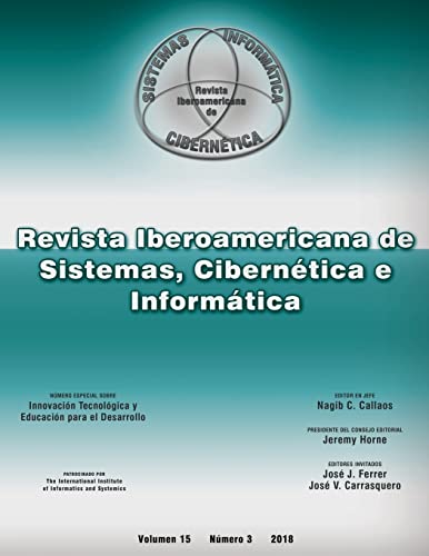 Imagen de archivo de Revista Ibero-Americana de Sistemas, Cibernetica e Informatica: Innovacion Tecnologica y Educacion para el Desarrollo (Numero Especial, Numero 3) (Spanish Edition) a la venta por Lucky's Textbooks