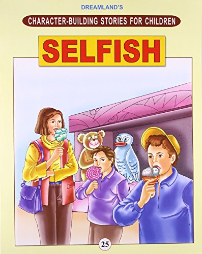 Stock image for Selfish for sale by Books Puddle