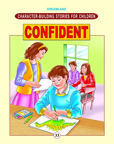 9781730163210: Confident (Character-Building Stories For Children) [Paperback] [Jan 01, 2007] Ved Prakash