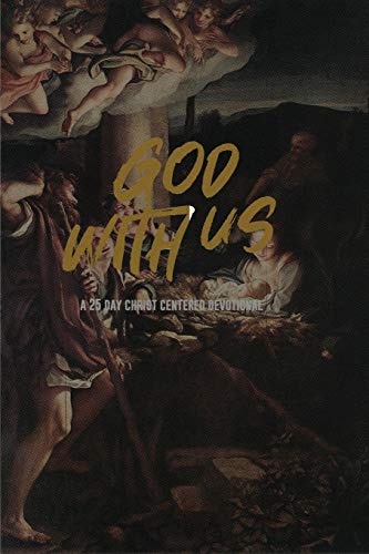 Stock image for God With Us: 25 Christ-Centered Devotionals for Christmas for sale by Jenson Books Inc