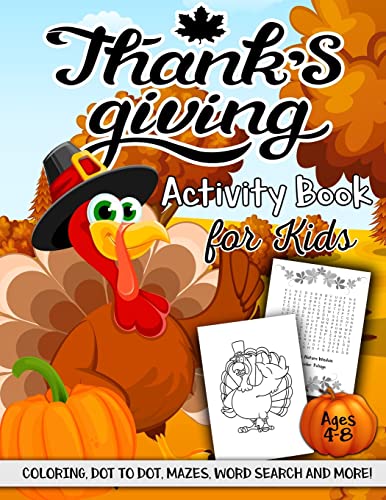 Beispielbild fr Thanksgiving Activity Book for Kids Ages 4-8: A Fun Kid Workbook zum Verkauf von Hawking Books