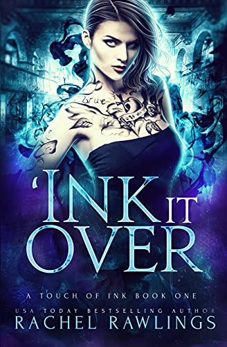 9781730739682: 'Ink it Over: A Touch Of Ink Novel: 1