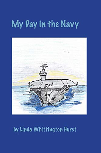 9781730747588: My Day in the Navy