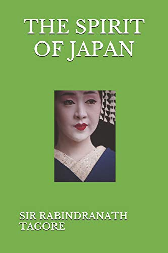 9781730768620: THE SPIRIT OF JAPAN