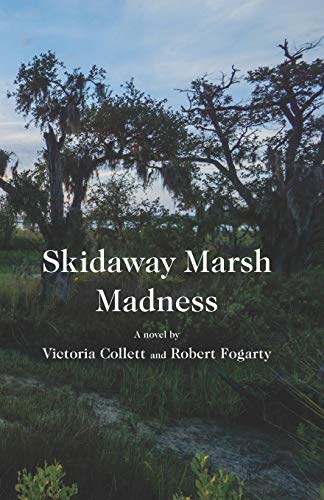 Stock image for Skidaway Marsh Madness for sale by ThriftBooks-Atlanta