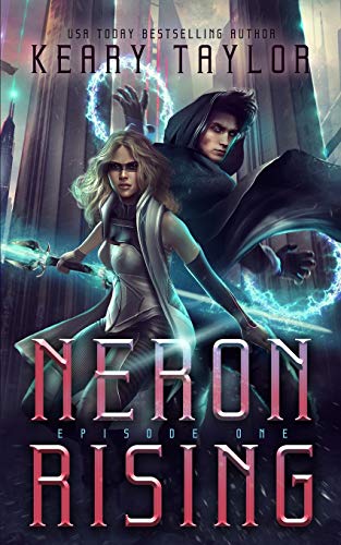 Stock image for Neron Rising: A Space Fantasy Romance (The Neron Rising Saga) for sale by ZBK Books