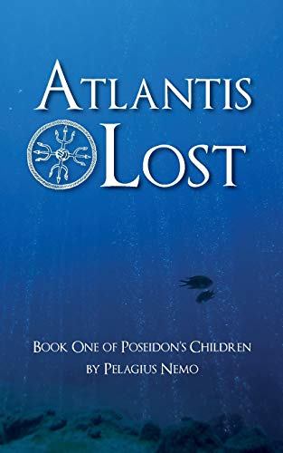 Beispielbild fr Atlantis Lost: Book One of Poseidon's Children zum Verkauf von Wonder Book