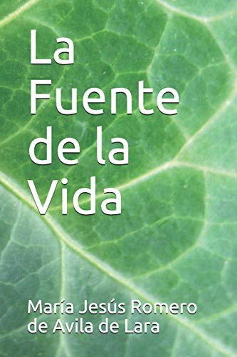 Stock image for La Fuente de la Vida for sale by THE SAINT BOOKSTORE