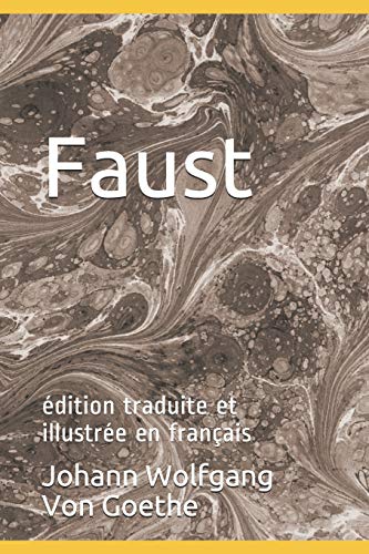 Beispielbild fr Faust: dition traduite et illustre en franais zum Verkauf von Revaluation Books