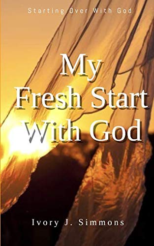 Beispielbild fr My Fresh Start with God zum Verkauf von Red's Corner LLC