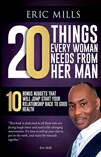 9781730847820: 20 Things Every Woman Needs From Her Man