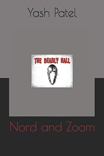 Imagen de archivo de Nord and Zoom (The Deadly Hall) a la venta por Revaluation Books
