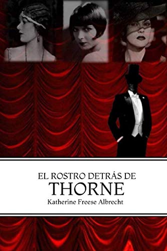 Stock image for El Rostro Detrs de Thorne for sale by Revaluation Books