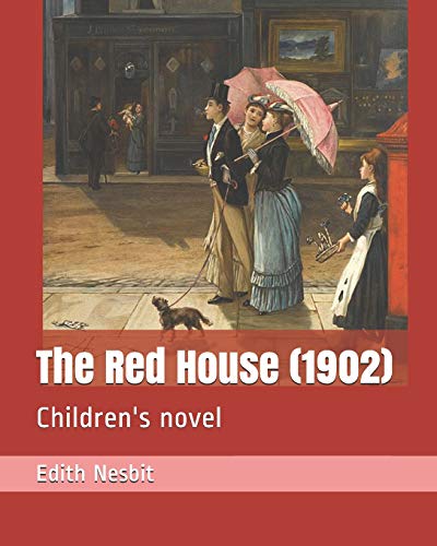 9781730875991: The Red House (1902): Children's novel
