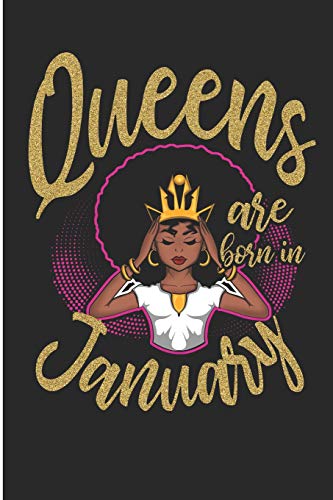 Queens Are Born In January: Black Queens Born In January Blank Lined Note  Book by Sandra Mcdyess: Brand New Paperback (2018) | Revaluation Books