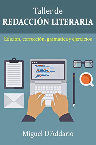 9781730904288: Taller de Redaccin: Edicin, correccin, gramtica y ejercicios (Spanish Edition)