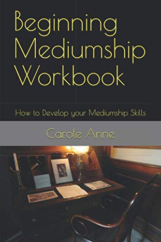 Stock image for Beginning Mediumship Workbook: How to Develop your Mediumship Skills for sale by HPB-Ruby