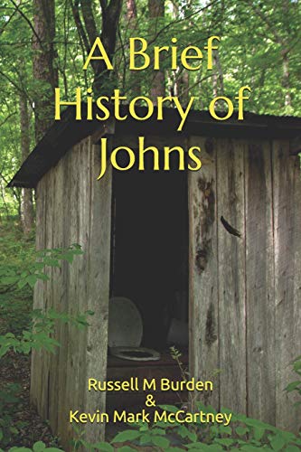 Imagen de archivo de A Brief History of Johns a la venta por THE SAINT BOOKSTORE