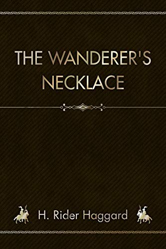 Stock image for The Wanderer's Necklace for sale by Revaluation Books