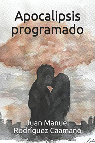 Stock image for Apocalipsis programado for sale by THE SAINT BOOKSTORE