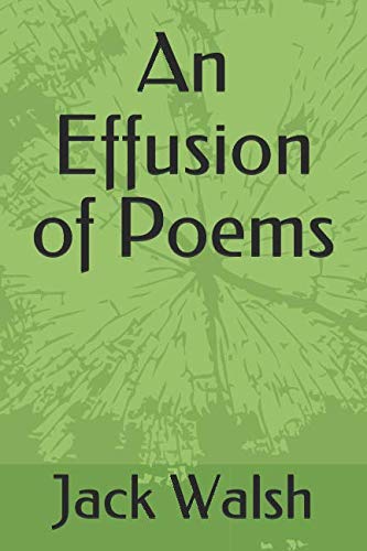 Stock image for An Effusion of Poems for sale by Revaluation Books