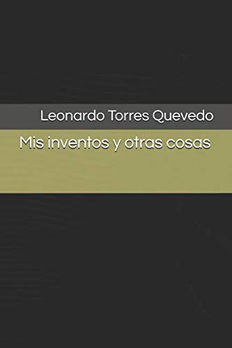 Stock image for Mis inventos y otras cosas for sale by Revaluation Books