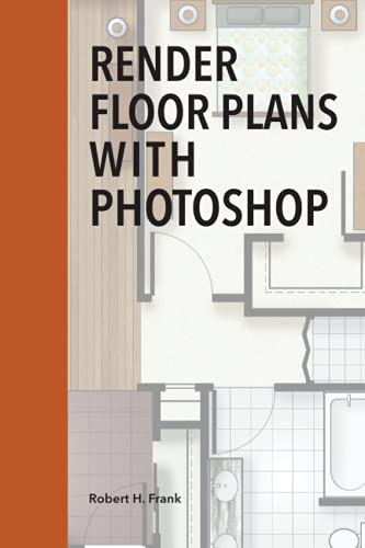 Stock image for Render Floor Plans with Photoshop for sale by BooksRun