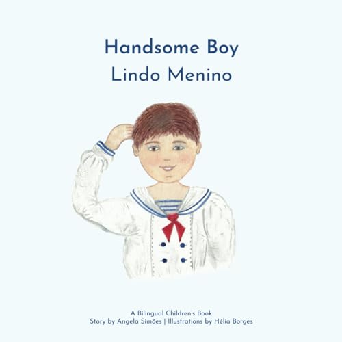Beispielbild fr Lindo Menino, Handsome Boy zum Verkauf von Save With Sam