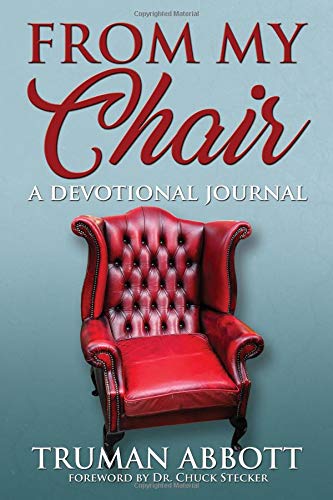 Imagen de archivo de From My Chair: A Devotional Journal a la venta por Revaluation Books