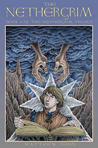 Beispielbild fr The Nethergrim: Book 1 of The Nethergrim Trilogy zum Verkauf von WorldofBooks