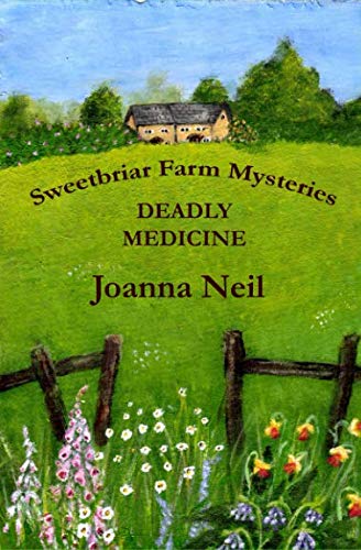 Beispielbild fr Deadly Medicine (Sweetbriar Farm Mysteries) zum Verkauf von WorldofBooks