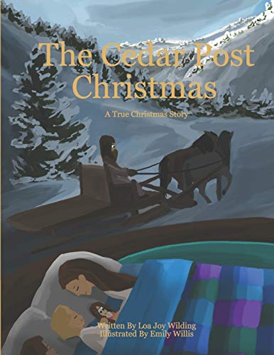 Imagen de archivo de The Cedar Post Christmas: A True Christmas Story a la venta por Lucky's Textbooks