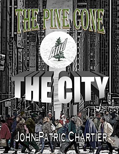 Imagen de archivo de The Pine Cone and the City a la venta por SecondSale