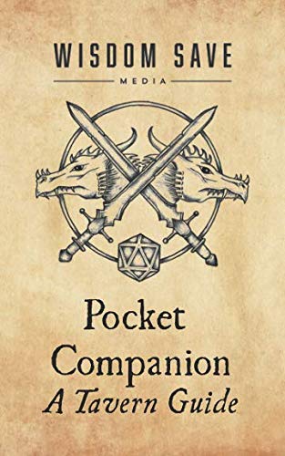 Stock image for Pocket Companion: A Tavern Guide: A Handy Tabletop RPG Guide for sale by MusicMagpie