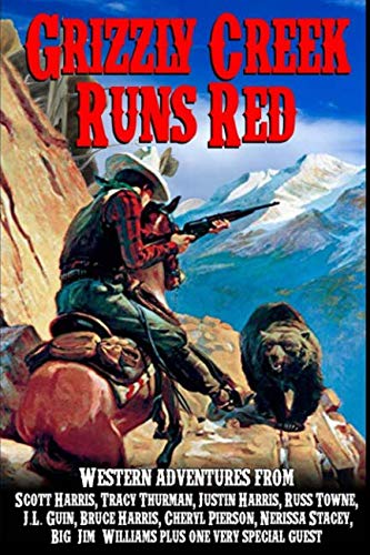 Stock image for Grizzly Creek Runs Red for sale by Discover Books