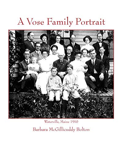 Stock image for A Vose Family Portrait for sale by Revaluation Books