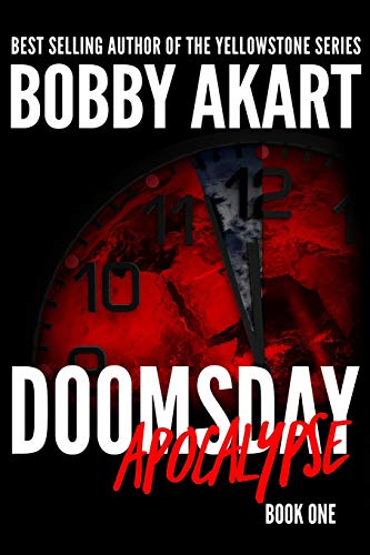 Beispielbild fr Doomsday: Apocalypse : A Post-Apocalyptic Survival Thriller zum Verkauf von Better World Books