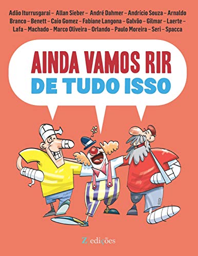 Imagen de archivo de Ainda Vamos Rir de Tudo Isso: Edio Colorida (Portuguese Edition) a la venta por Lucky's Textbooks