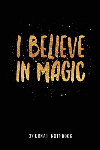 Beispielbild fr I Believe in Magic: Journal Notebook (Inspire Positivity Lined Journaling for Law of Attraction Lovers 6x9) [Soft Cover ] zum Verkauf von booksXpress