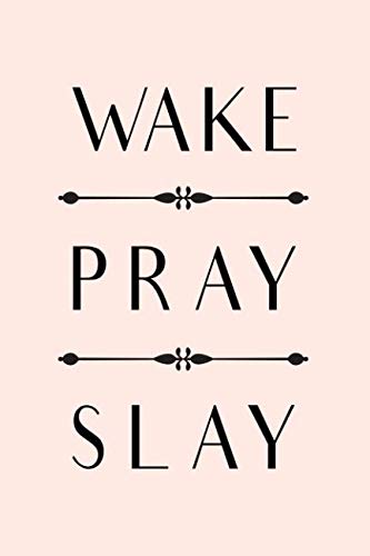 Imagen de archivo de Wake Pray Slay: Christian Motivational Quote Notebook for Ladies (Pink) a la venta por Revaluation Books