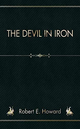 Stock image for The Devil in Iron for sale by Revaluation Books