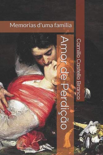 9781731136893: Amor de Perdio: Memorias d'uma familia